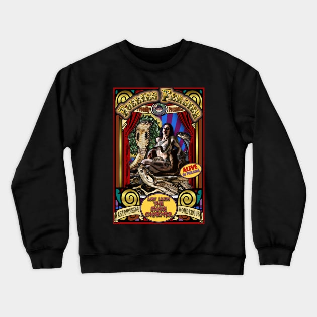 The Snake Charmer Sideshow Poster Crewneck Sweatshirt by ImpArtbyTorg